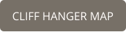CLIFF HANGER MAP